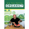Are You Eating Organic - Paperback