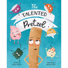 The Talented Pretzel - Paperback