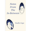 Notes From The In-between - Paperback