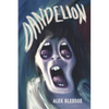 Dandelion - Paperback