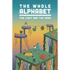 The Whole Alphabet: The Light and the Dark - Paperback
