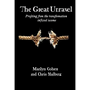 The Great Unravel: Profiting from the transformation in fixed income - Paperback