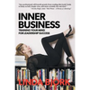 Inner Business: Training Your Mind for Leadership Success - Paperback