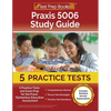 Praxis 5006 Study Guide: 5 Practice Tests and Exam Prep for the Praxis Elementary Education Assessment [Includes Detailed Answer Explanations] - Paperback