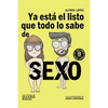 Ya está el listo que todo lo sabe de SEXO - Paperback