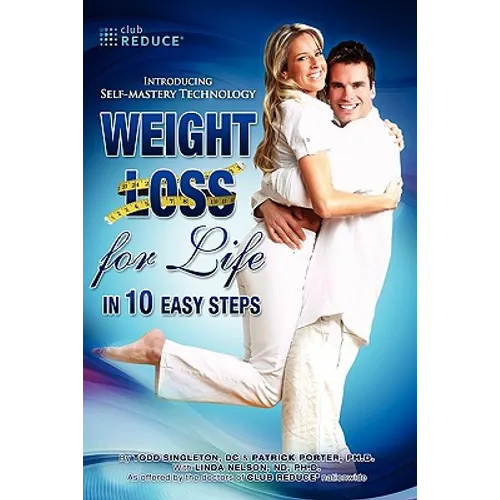 Weight Loss For Life In 10 Easy Steps - Paperback