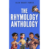 The Rhymology Anthology - Paperback