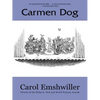 Carmen Dog - Paperback