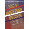 What a Mighty Power We Can Be: African American Fraternal Groups and the Struggle for Racial Equality - Paperback