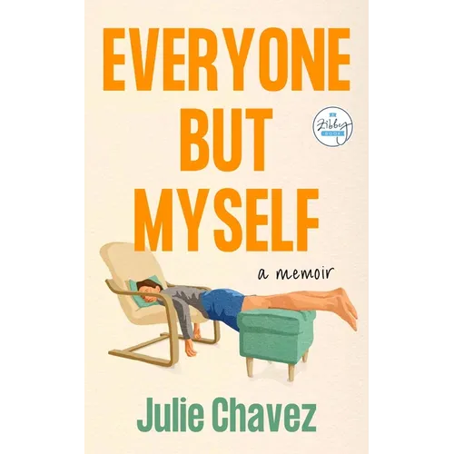 Everyone But Myself: A Memoir - Paperback