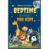 Bedtime Stories for Kids: The best Collection of Exciting Short Stories for Children to Sleep - Paperback