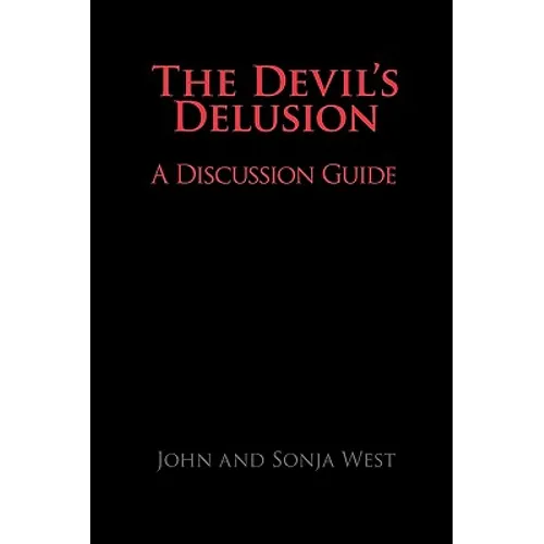 The Devil's Delusion, A Discussion Guide - Paperback