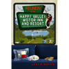 Reunion at the Happy Valley Motor Inn and Resort - Paperback