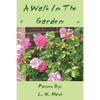 A Walk in the Garden - Paperback
