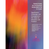 Transitions in Childhood from Birth to 14 Years: Significance, Challenges and Consequences - The Tasks for Educators and Teachers - Paperback