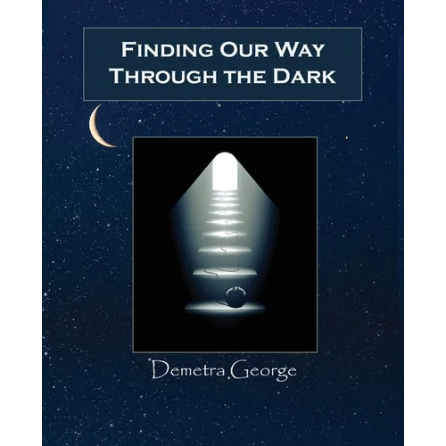 Finding our Way through the Dark - Paperback