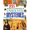 221 World's Strange & Unsolved Mysteries - Paperback