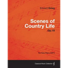 Scenes of Country Life Op.19 - For Solo Piano (1871) - Paperback