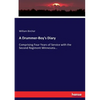A Drummer-Boy's Diary: Comprising Four Years of Service with the Second Regiment Minnesota... - Paperback