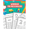 Workbook for Preschoolers: Tracing Lines Shapes Letters and Numbers for Preschool, Kindergarten, Toddlers and Kids Ages 3-5 - Paperback
