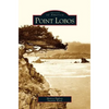 Point Lobos - Hardcover