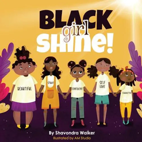 Black Girl Shine! - Paperback