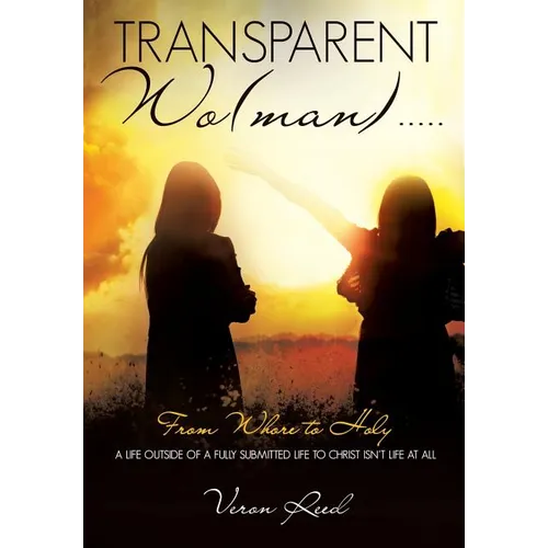 Transparent Wo(man)..... - Paperback