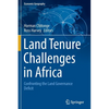 Land Tenure Challenges in Africa: Confronting the Land Governance Deficit - Paperback