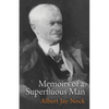 Memoirs of a Superfluous Man - Paperback