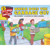 Where Does the Garbage Go? - Paperback