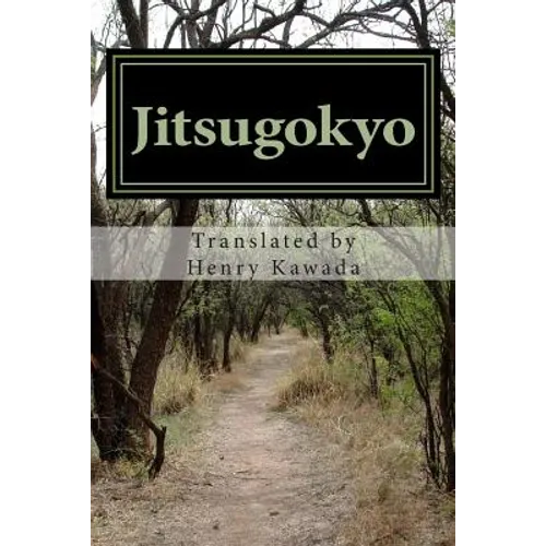 Jitsugokyo: The Wisdom of Kobo Daishi - Paperback