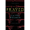 Frayed: a psychological thriller - Paperback