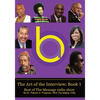 Art of the Interview: Book I - Paperback