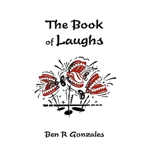 The Book of Laughs: Jokes and Short Stories - Paperback