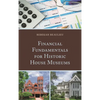 Financial Fundamentals for Historic House Museums - Paperback