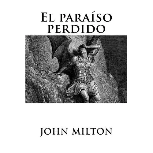 El paraíso perdido - Paperback