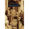 New Orleans Jazz - Hardcover