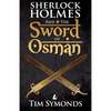 Sherlock Holmes and The Sword of Osman - Paperback