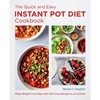 The Quick and Easy Instant Pot Diet Cookbook: Make Weight Loss Easy with Delicious Recipes in an Instant - Paperback