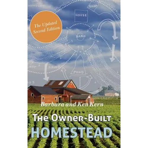 The Owner-Built Homestead - Hardcover