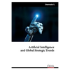 Artificial Intelligence and Global Strategic Trends - Paperback