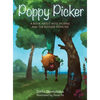 Poppy Picker: A Book About Nose Picking and The Booger Monster - Hardcover