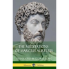 The Meditations of Marcius Aurelius (Hardcover) - Hardcover