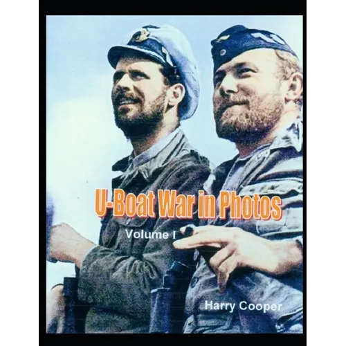 U-Boat War in Photos - Paperback