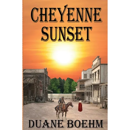 Cheyenne Sunset - Paperback