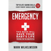 Emergency: This Book Will Save Your Baby's Life - Paperback