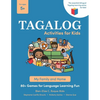 Tagalog Activities for Kids - My Family and Home: 80+ Games for Language Learning Fun - Paperback