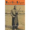 Black Elk's Religion - Paperback