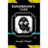 Rubberman's Cage - Paperback