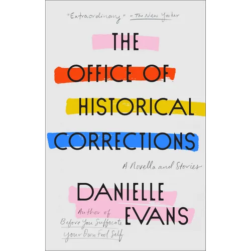 The Office of Historical Corrections: A Novella and Stories - Paperback